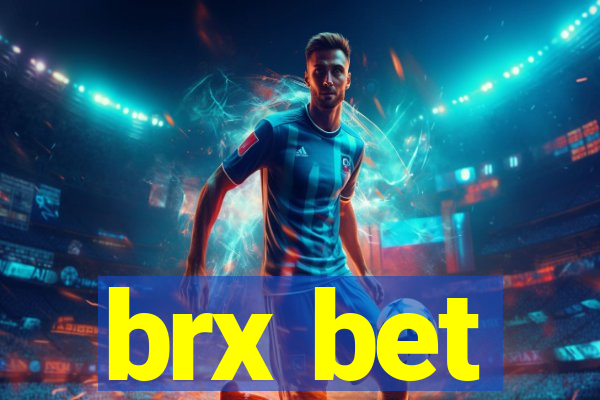 brx bet